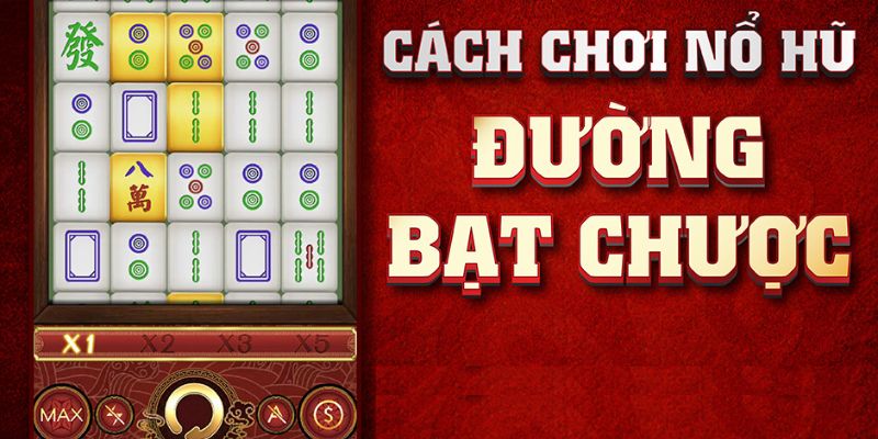 Luật chơi cơ bản của tựa game mạt chược