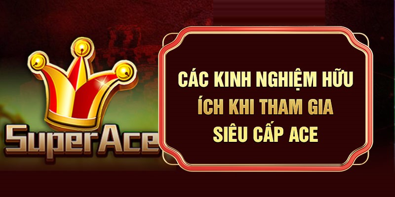 Bí kíp chơi game slots siêu cấp ACE chắc thắng lớn