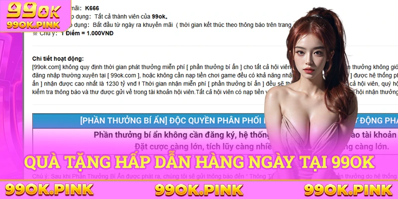 Quà tặng hấp dẫn hàng ngày tại nhà cái 99Ok