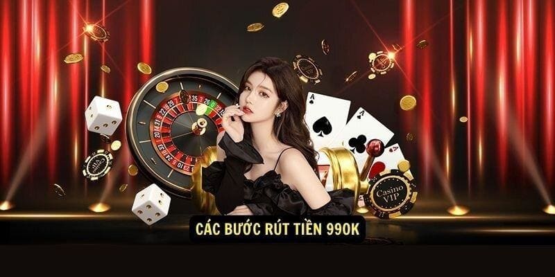 Thực hiện đúng các bước hướng dẫn để rút tiền 99ok nhanh, chính xác